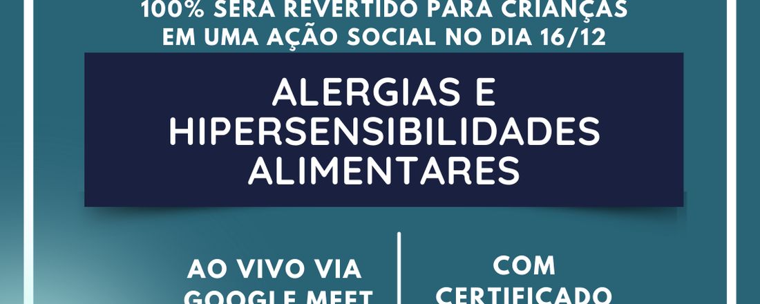 ALERGIAS E HIPERSENSIBILIDADES ALIMENTARES - TURMA 5