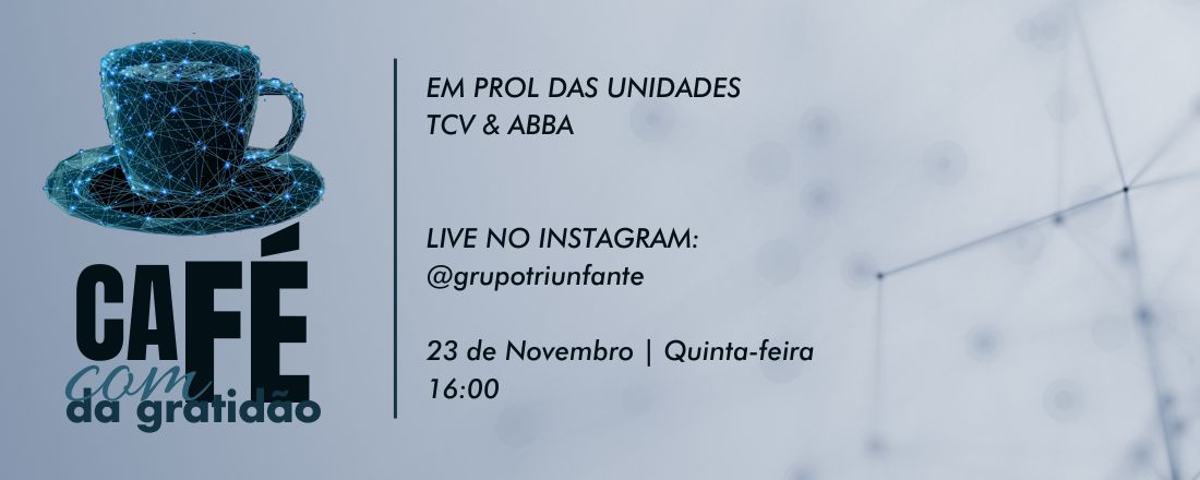 Café com Fé da Gratidão | 23 de Novembro