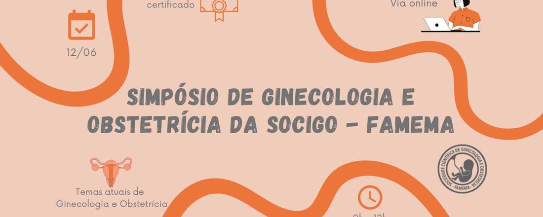 Simpósio da Sociedade Científica de Ginecologia e Obstetrícia da FAMEMA