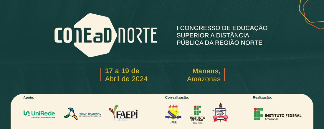 I CONGRESSO DE EDUCAÇÃO SUPERIOR A DISTÂNCIA PÚBLICA DA REGIÃO NORTE - CONEaD