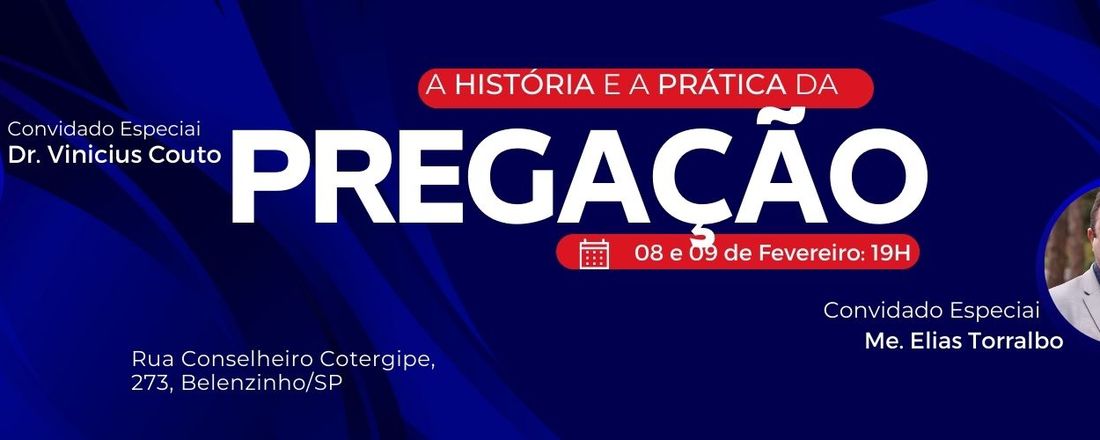 A HISTÓRIA E A PRÁTICA DA PREGAÇÃO