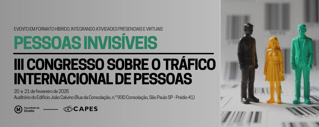 Pessoas Invisíveis : III Congresso sobre o tráfico internacional de pessoas