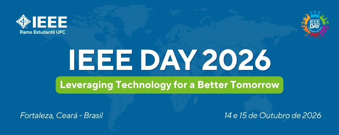 IEEE Day 2026 | Ramo Estudantil IEEE UFC - Fortaleza