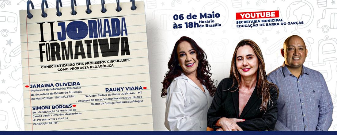 II Jornada Formativa 2025- Conscientização dos Processos Circulares como Proposta Pedagógica