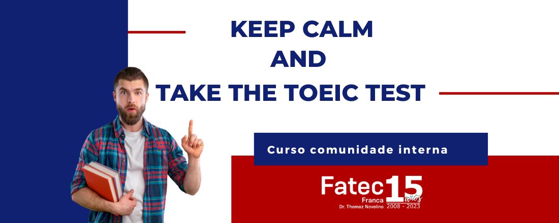 curso de extensão KEEP CALM AND TAKE THE TOEIC TEST