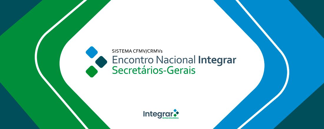 Encontro Nacional Integrar Secretários-Gerais
