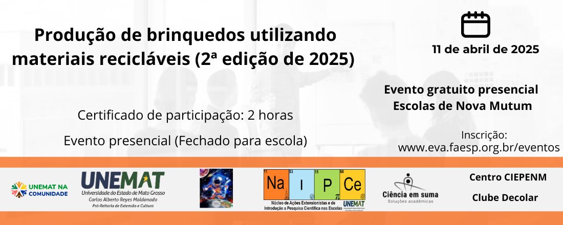 Produção de brinquedos utilizando materiais recicláveis (2ª edição 2025)