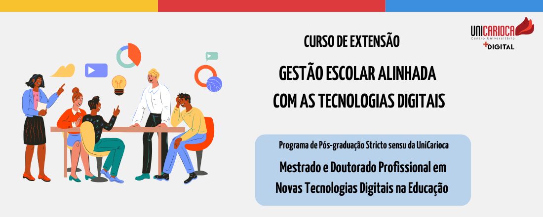 Gestão Escolar Alinhada com as Tecnologias Digitais - Quartas 16h até 18h