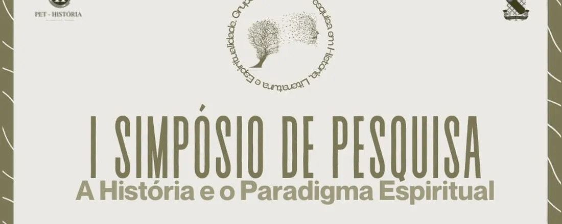 I Simpósio de Pesquisa - A História e o Paradigma Espiritual