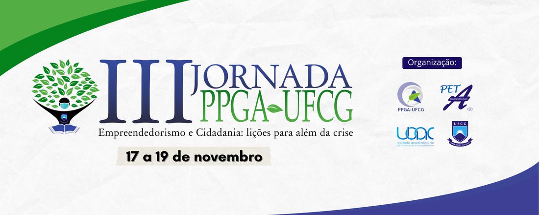 III Jornada do PPGA - Empreendedorismo e Cidadania: Lições para além da crise