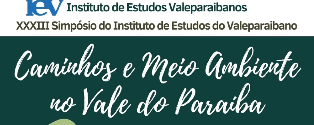 XXXIII Simpósio do Instituto de Estudos Valeparaibanos