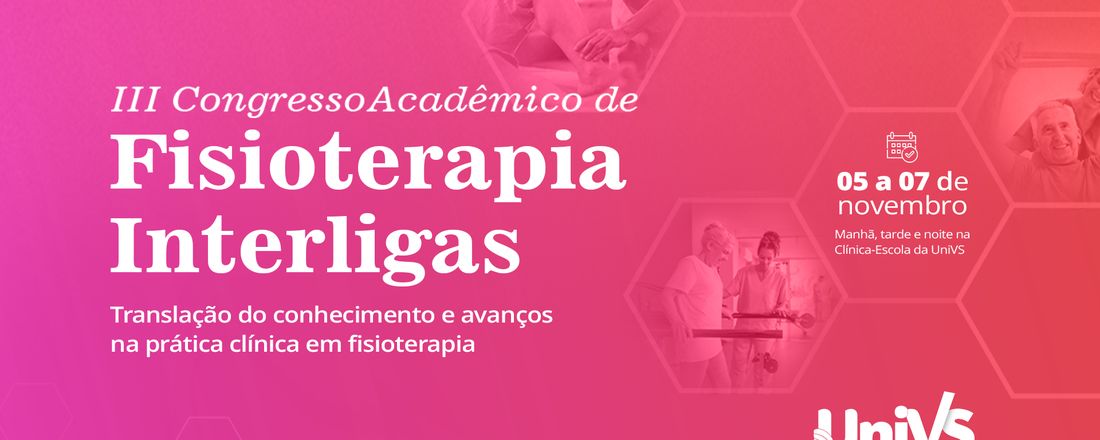 III Congresso Acadêmico de Fisioterapia Interligas