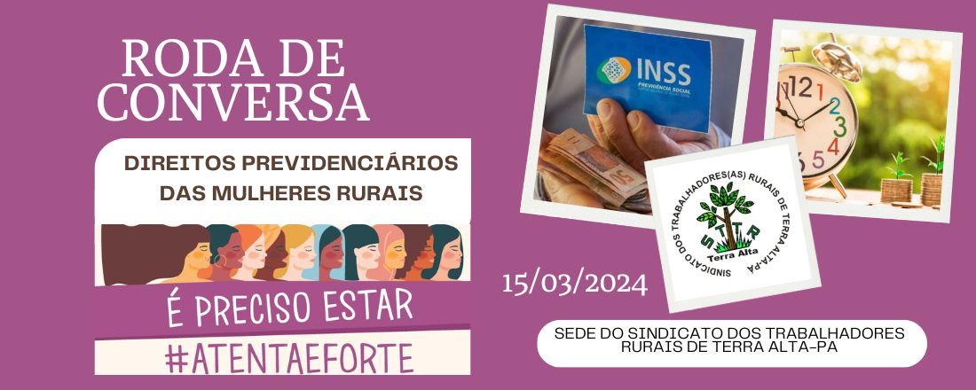 DIREITOS PREVIDENCIÁRIOS DAS MULHERES RURAIS