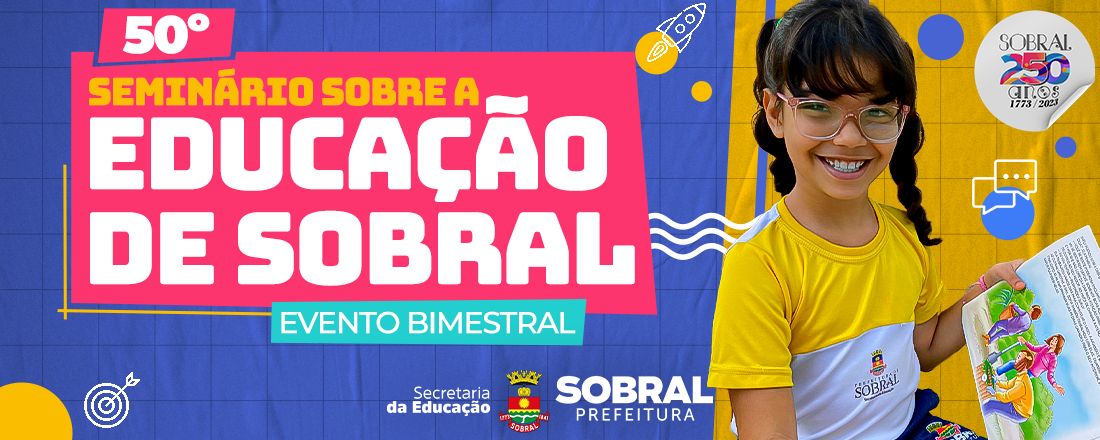 50º Seminário Sobre a Educação de Sobral [Evento Presencial]