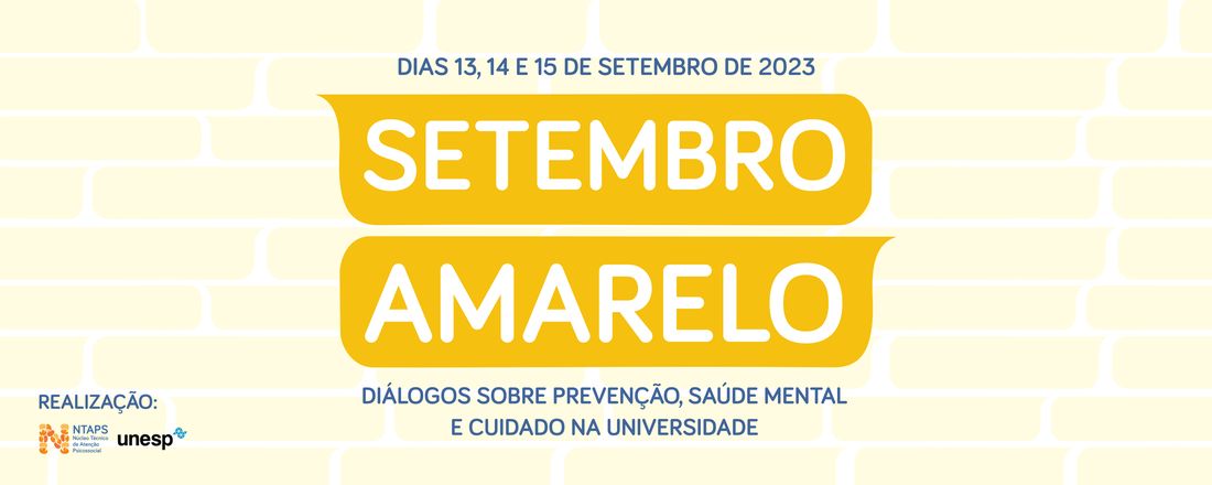 Setembro Amarelo: diálogos sobre prevenção, saúde mental e cuidado na universidade