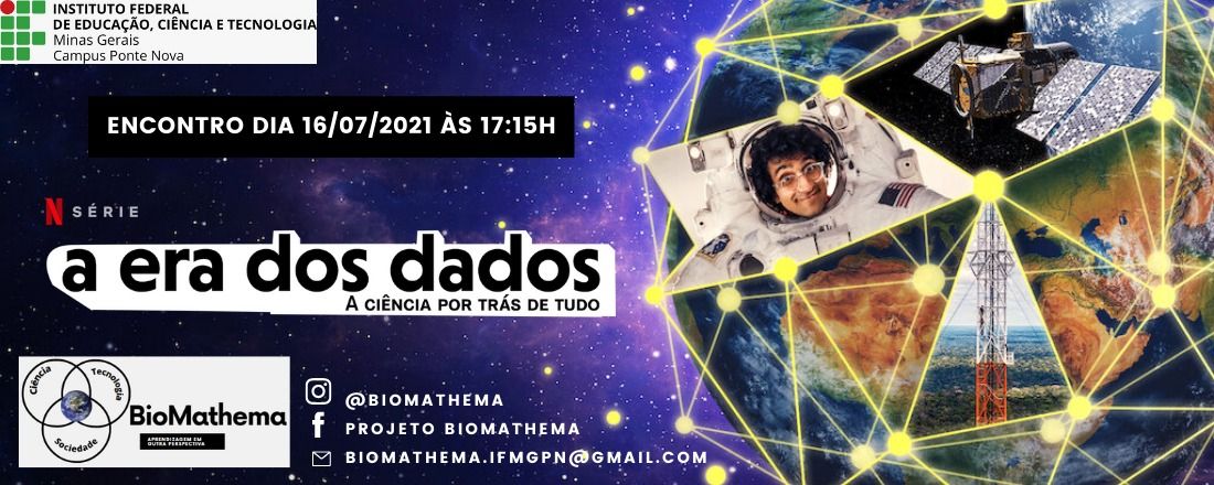 As incríveis conexões de “A Era dos Dados” – Parte 1 (E01 a E03)