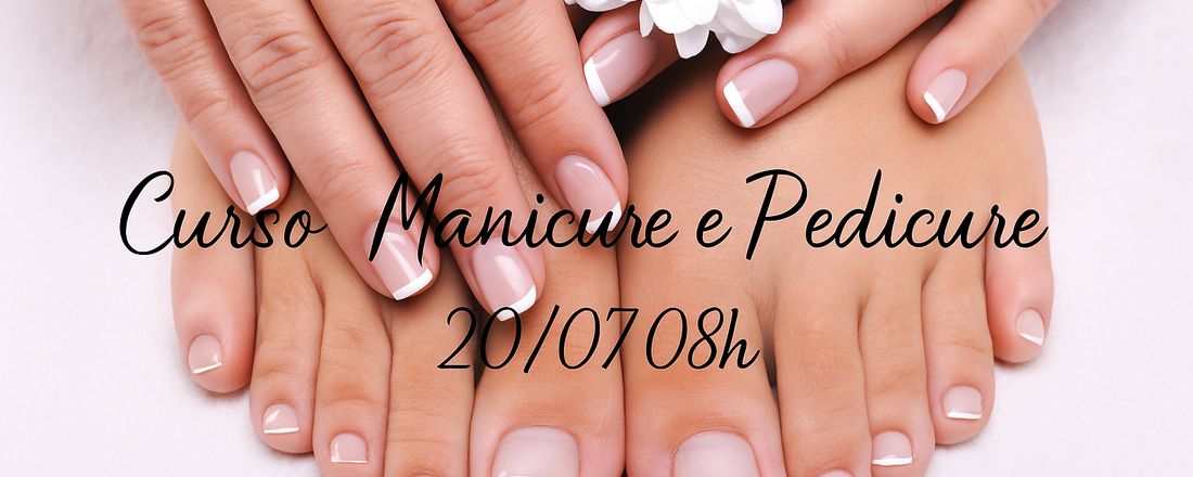 Curso de Manicure e Pedicure