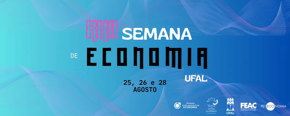 XXII Semana de Economia da Universidade Federal de Alagoas