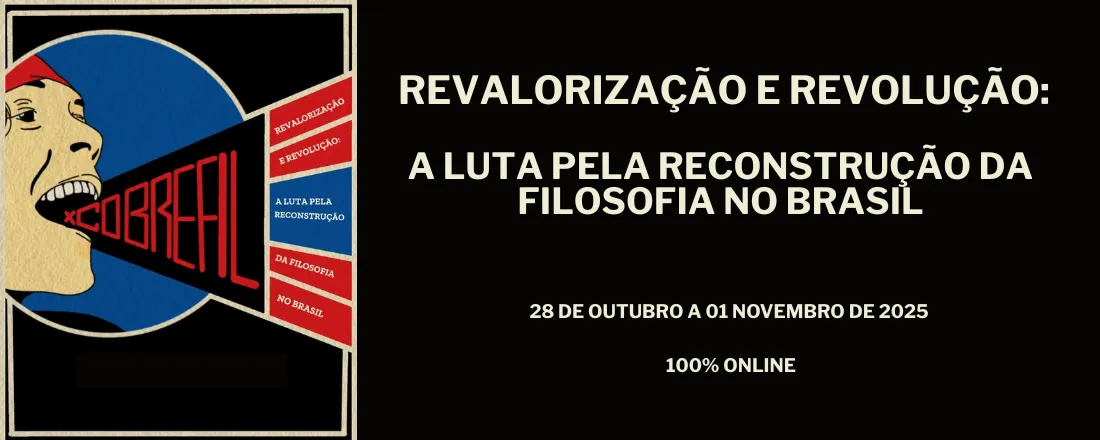 X CONGRESSO BRASILEIRO DE ESTUDANTES DE FILOSOFIA - COBREFIL