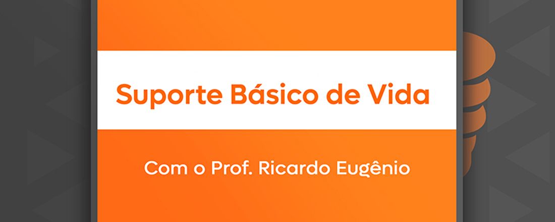 Suporte Básico de Vida - Seminários e Práticas em Saúde - Faculdade CESPU Europa