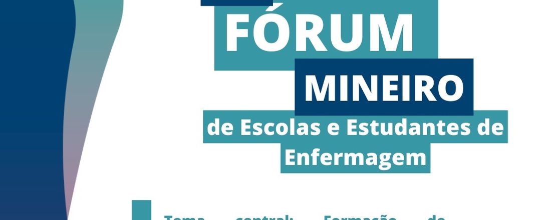 III Fórum Mineiro de Escolas e Estudantes de Enfermagem