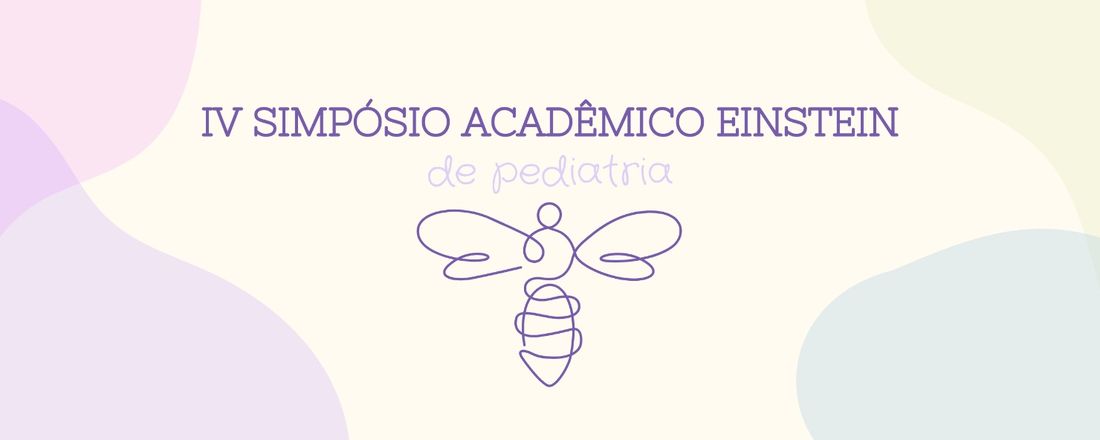 IV Simpósio Acadêmico de Pediatria Albert Einstein