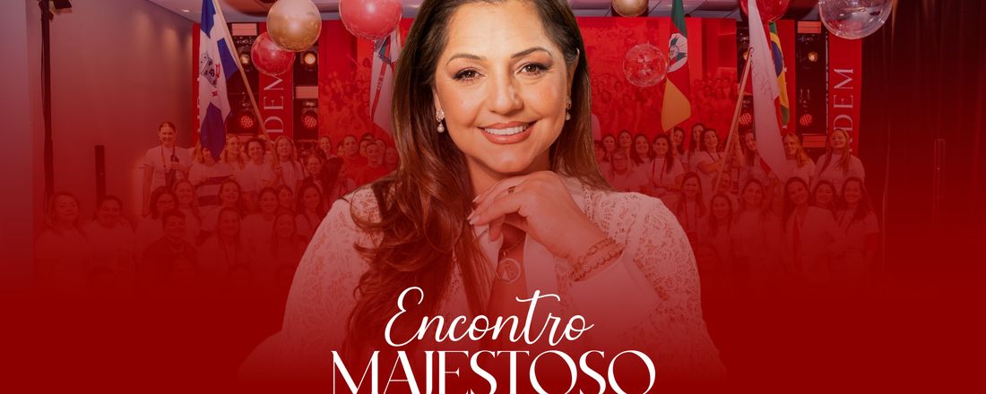 Encontro Majestoso - 7ª edição