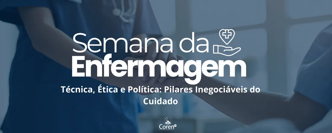 Semana da Enfermagem 2026 | Coren-PB