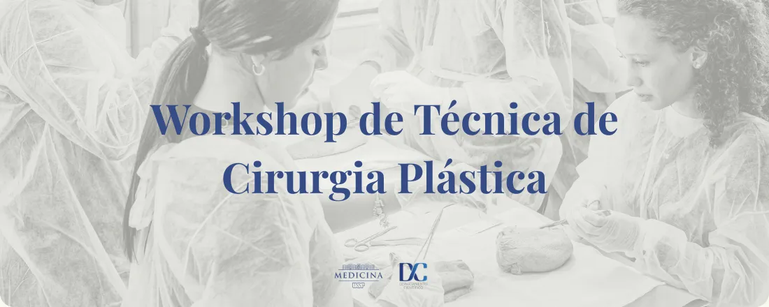 Workshop de Técnica de Cirurgia Plástica