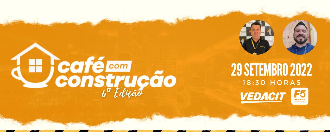 Café com Construção 6ª Edição