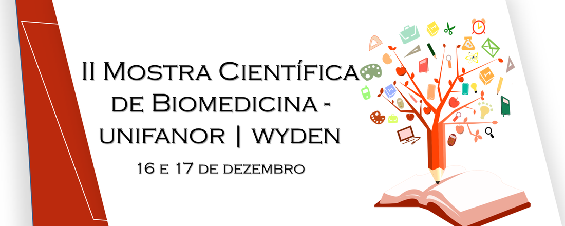 II Mostra Científica de Biomedicina - Unifanor| Wyden