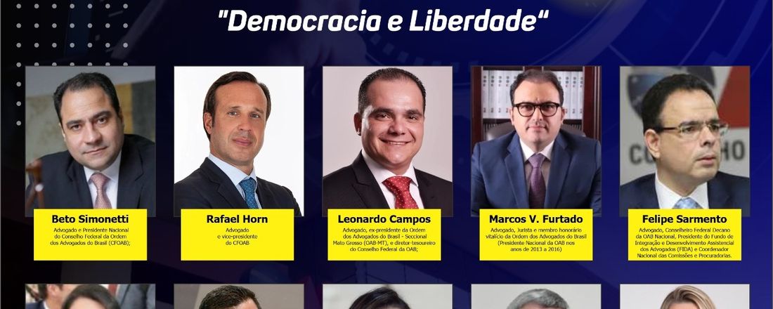 CONFERÊNCIA ESTADUAL DA ADVOCACIA RORAIMENSE: Democracia e Liberdade