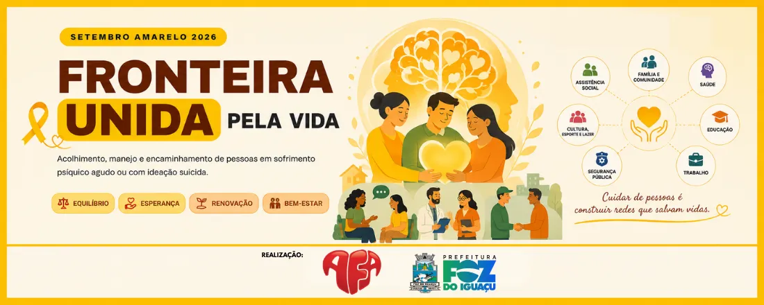 Fronteira Unida Pela Vida - Setembro Amarelo