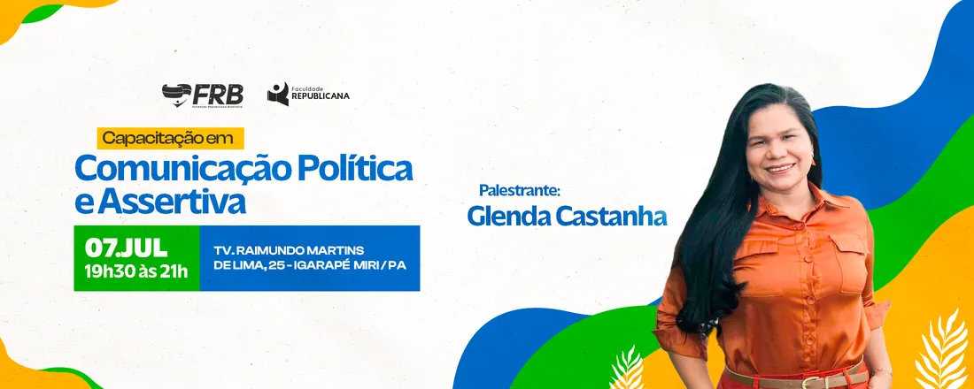 CAPACITAÇÃO EM COMUNICAÇÃO POLÍTICA E ASSERTIVA