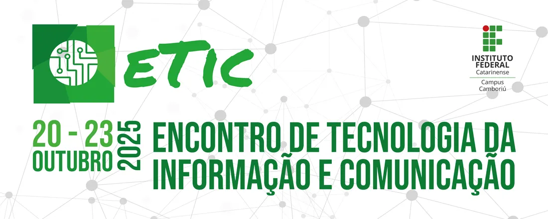 XII E-TIC - Encontro de Tecnologia da Informação e Comunicação.