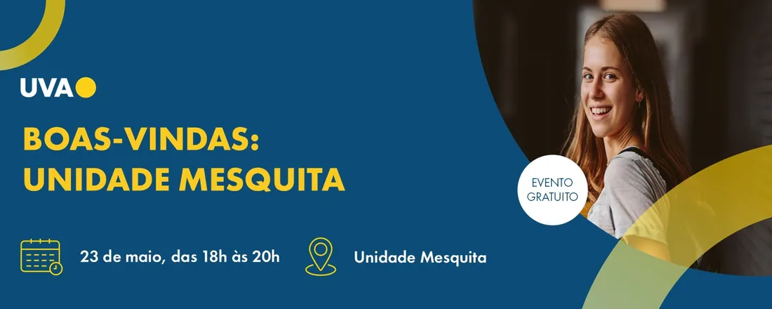 Boas-Vindas Unidade Mesquita