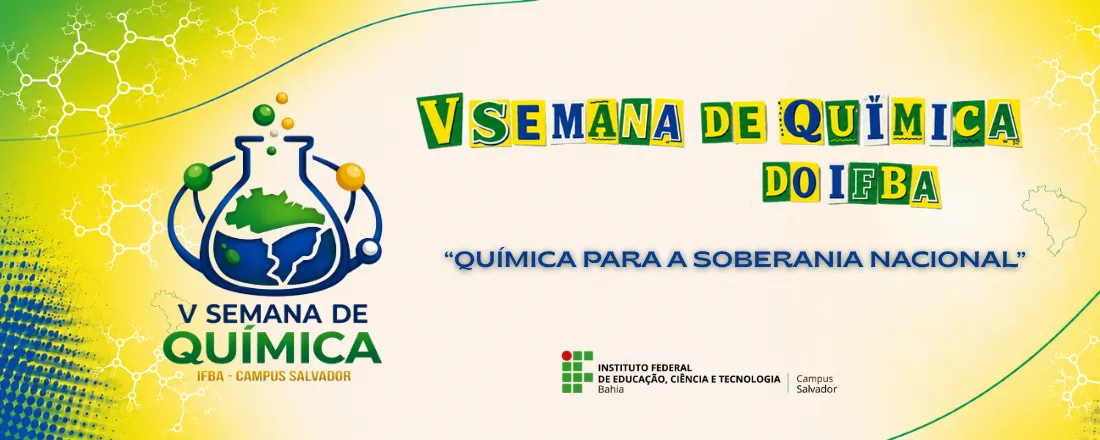 V Semana de Química do IFBA - Campus Salvador