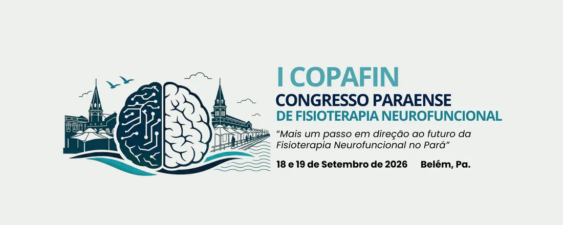I Congresso Paraense de Fisioterapia Neurofuncional