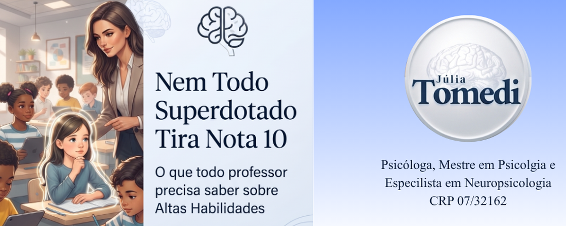 Nem Todo Superdotado Tira Nota 10