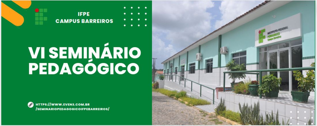 VI Seminário Pedagógico do IFPE Campus Barreiros - 2023.1