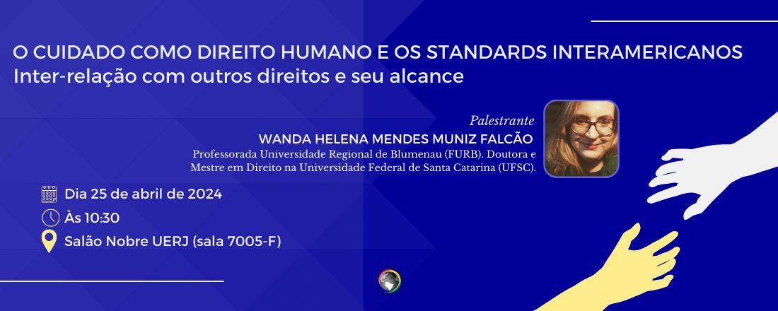 O cuidado como Direito Humano e os standards interamericanos