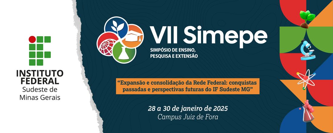 VII Simpósio de Ensino, Pesquisa e Extensão do IF Sudeste MG (SIMEPE)