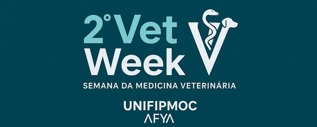 2ª Vet Week - Medicina Veterinária Afya - Montes Claros
