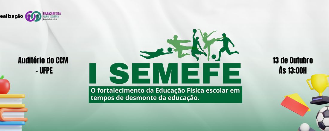 I SEMINÁRIO DE EDUCAÇÃO FÍSICA ESCOLAR