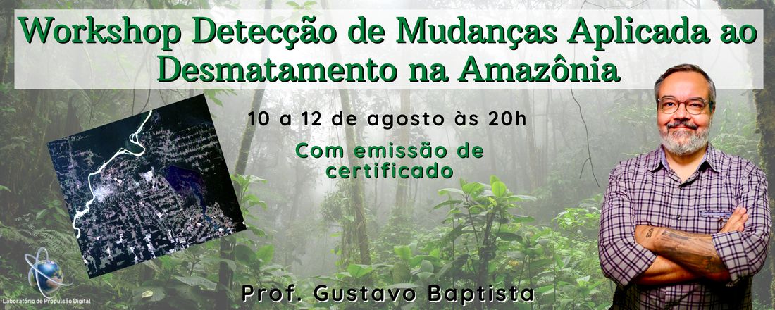 Detecção de Mudanças Aplicada ao Desmatamento na Amazônia