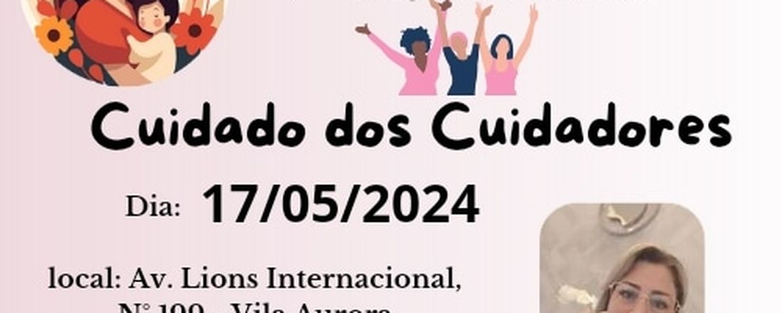 Encontro de Mães "cuidado dos cuidadores".