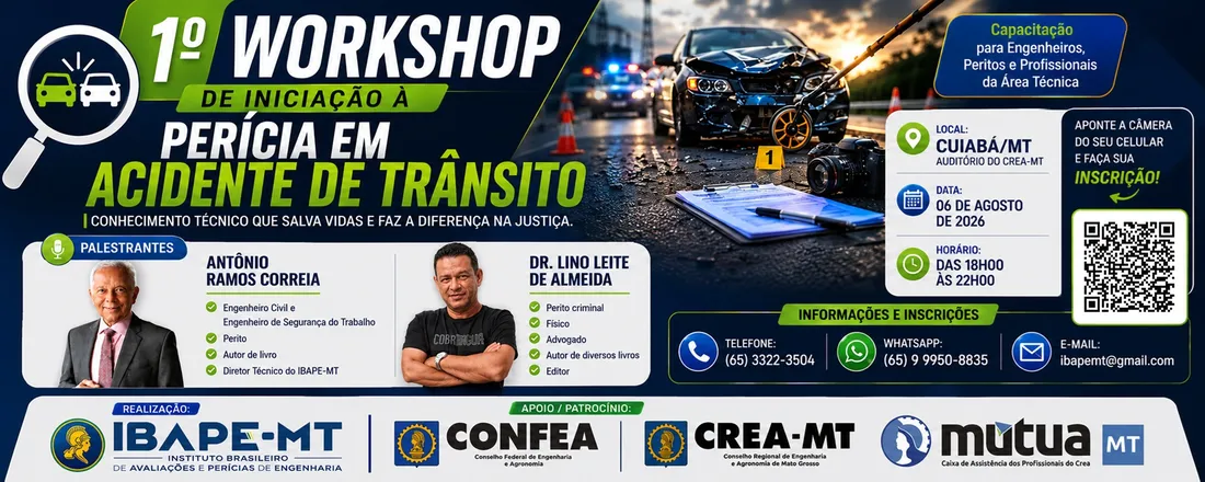 1º Workshop de Iniciação a Perícia em Acidente de Transito (Cuiabá/MT)