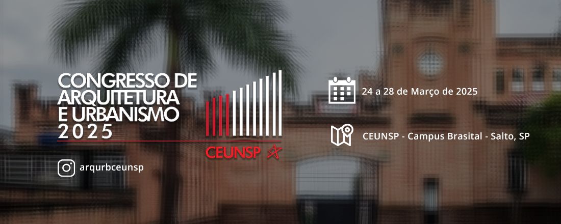 CONGRESSO DE ARQUITETURA E URBANISMO 2025- CEUNSP 2025