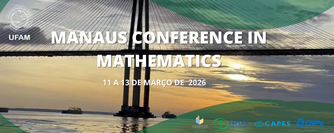 Manaus Conference in Mathematics