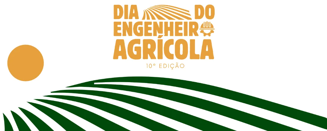X Evento em Comemoração ao Dia do Engenheiro Agrícola